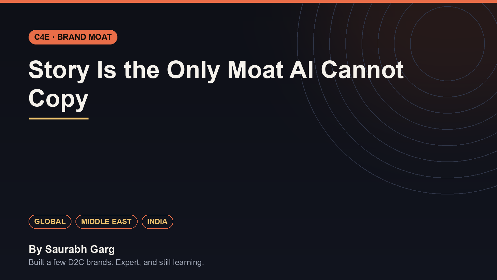 Story Is the Only Moat AI Cannot Copy - C4E, by Saurabh Garg